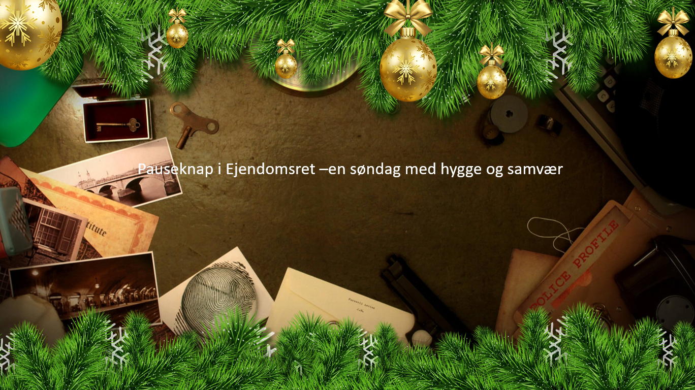 Julehygge Ejendomsret